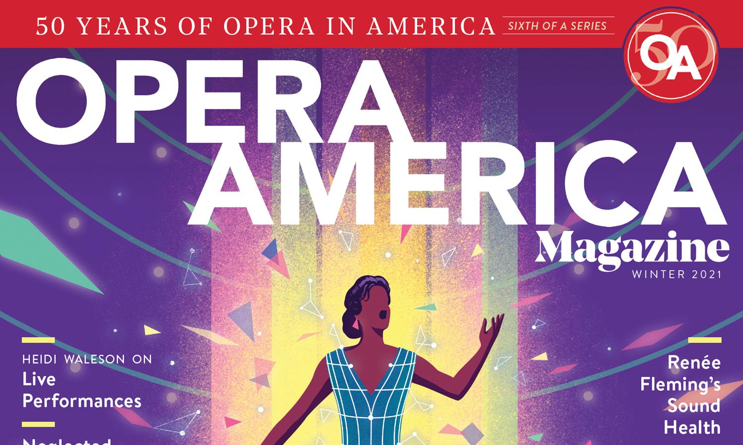 Opera America Magazine: Winter 2021